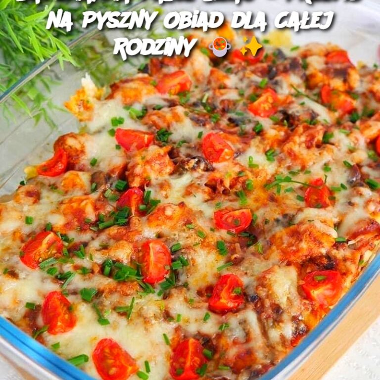 Zapiekanka_Palce_Liza____Przepis_na_Pyszny_Obiad_dla_Ca_ej_Rodziny____-1