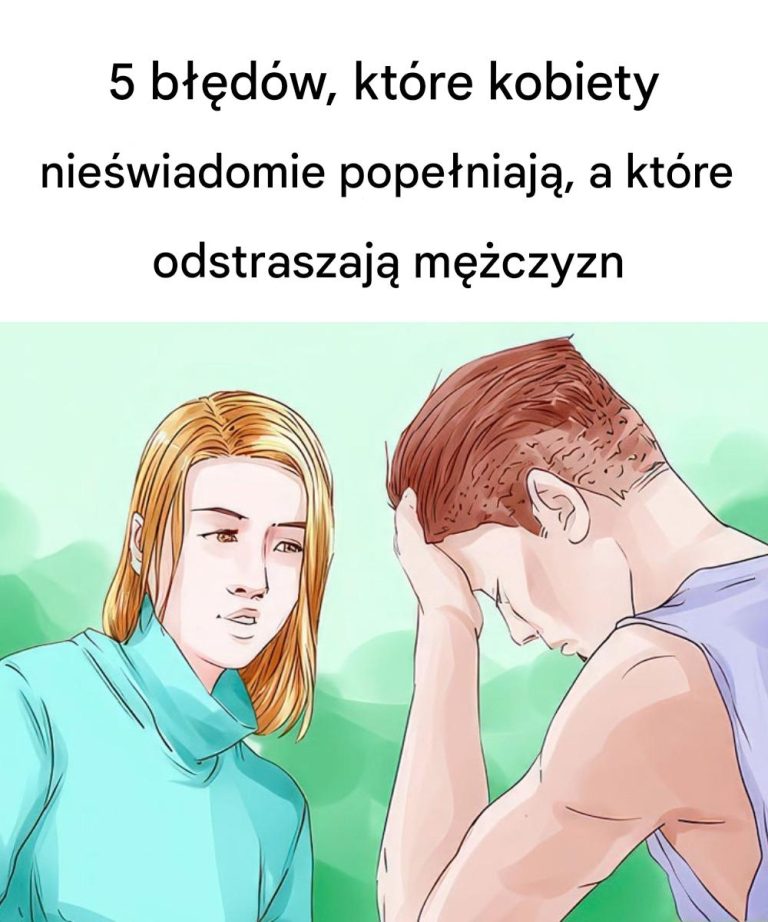 5_b__d_w__kt_re_kobiety_nie_wiadomie_pope_niaj___a_kt_re_odstraszaj__m__czyzn 5_b__d_w__kt_re_kobiety_nie_wiadomie_pope_niaj___a_kt_re_odstraszaj__m__czyzn