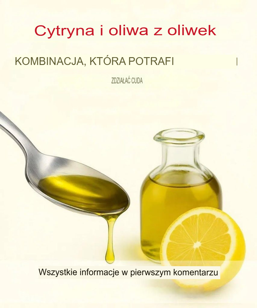 Cytryna_i_oliwa_z_oliwek__po__czenie__kt_re_mo_e_zdzia_a__cuda Cytryna_i_oliwa_z_oliwek__po__czenie__kt_re_mo_e_zdzia_a__cuda