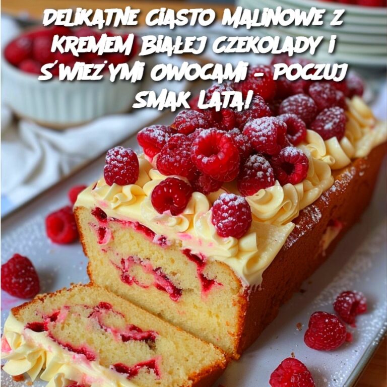 Delikatne_Ciasto_Malinowe_z_Kremem_Bia_ej_Czekolady_i__wie_ymi_Owocami___Poczuj_Smak_Lata_