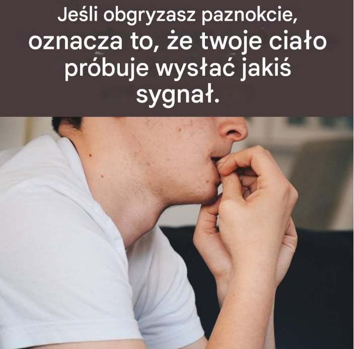 Je_li_obgryzasz_paznokcie__twoje_cia_o_pr_buje_wys_a__ci_sygna_ Je_li_obgryzasz_paznokcie__twoje_cia_o_pr_buje_wys_a__ci_sygna_
