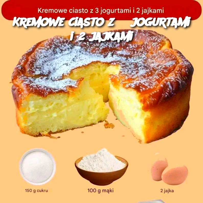 Kremowe_ciasto_z_3_jogurtami_i_2_jajkami Kremowe_ciasto_z_3_jogurtami_i_2_jajkami