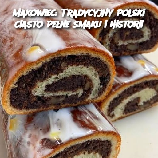 Makowiec__Tradycyjny_Polski_Ciasto_Pe_ne_Smaku_i_Historii-1 Makowiec__Tradycyjny_Polski_Ciasto_Pe_ne_Smaku_i_Historii-1
