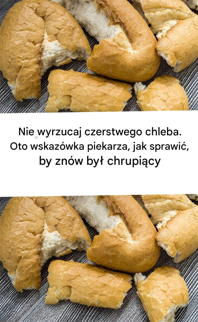 Nie_wyrzucaj_czerstwego_chleba__porady_piekarzy__jak_przywr_ci__mu_chrupko__