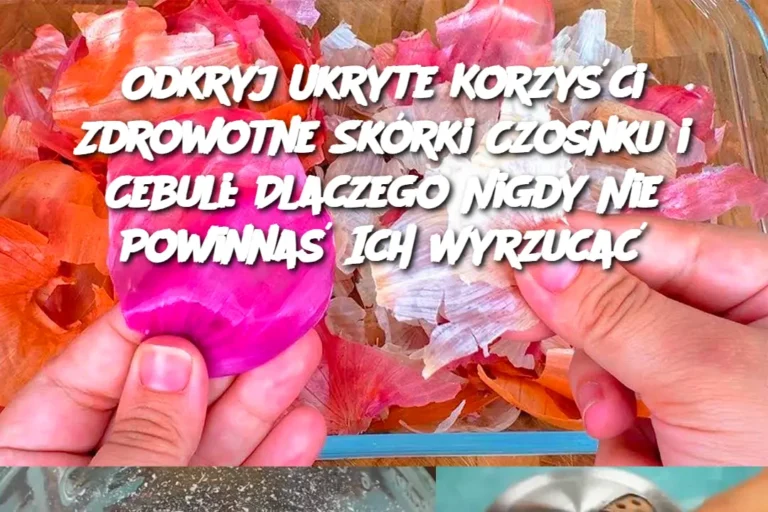 Odkryj_Ukryte_Korzy_ci_Zdrowotne_Sk_rki_Czosnku_i_Cebuli__Dlaczego_Nigdy_Nie_Powinna__Ich_Wyrzuca_