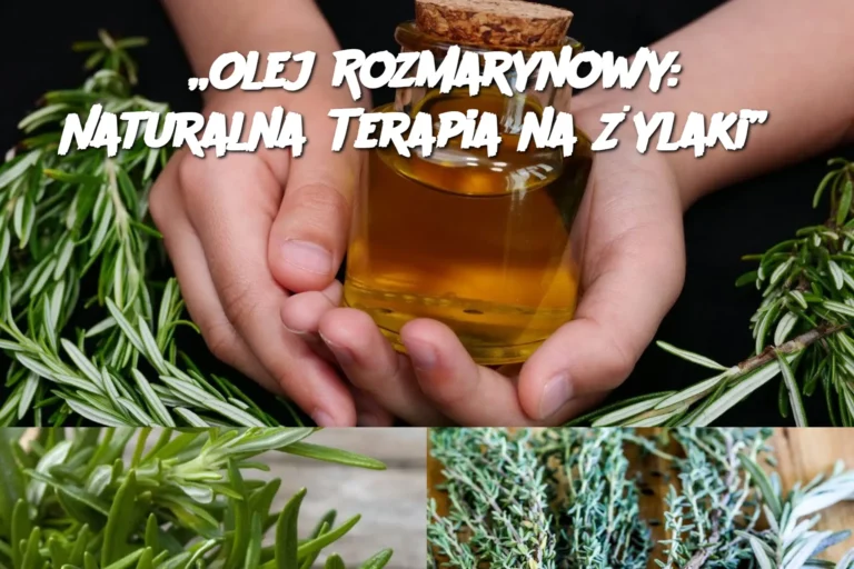 Olej_Rozmarynowy__Naturalna_Terapia_na__ylaki_