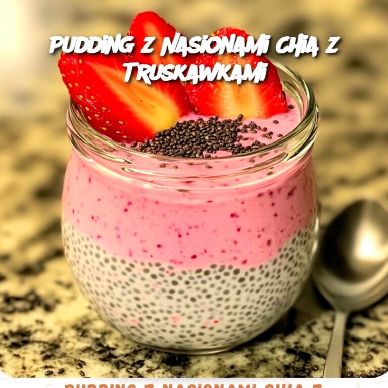 Pudding_z_Nasionami_Chia_z_Truskawkami