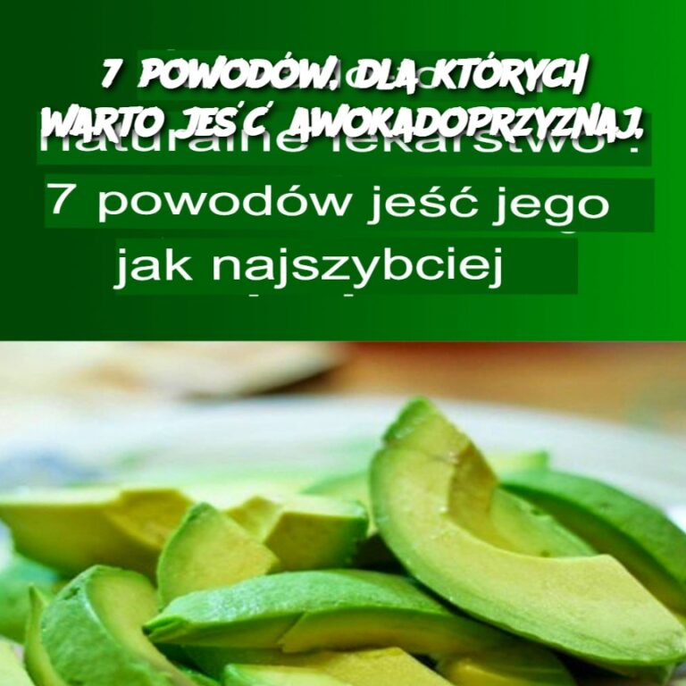 7_powod_w__dla_kt_rych_warto_je___awokadoPrzyznaj_