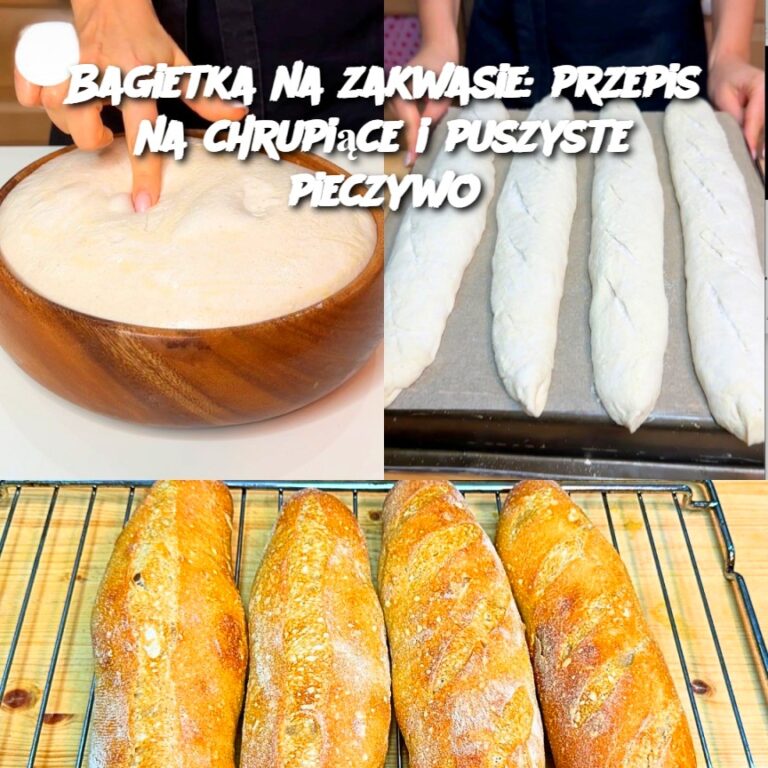 Bagietka_na_zakwasie__przepis_na_chrupi_ce_i_puszyste_pieczywo