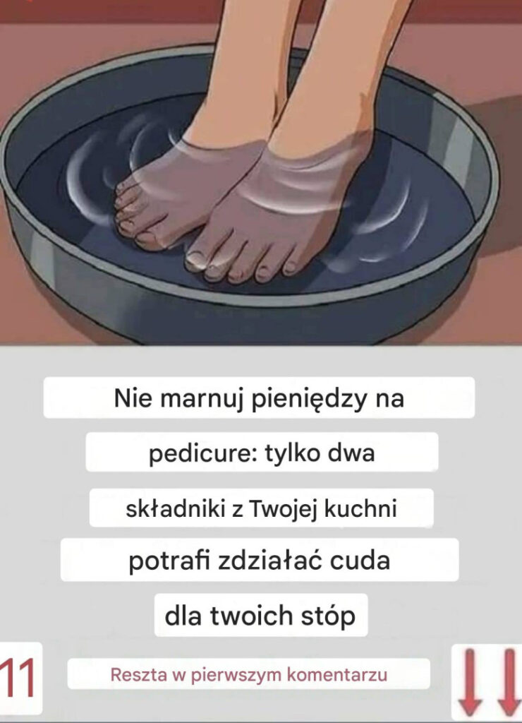Domowy_rytua__dla_st_p__Naturalny_pedicure_z_sod__oczyszczon_ Domowy_rytua__dla_st_p__Naturalny_pedicure_z_sod__oczyszczon_