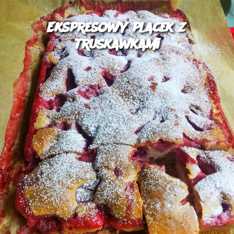 Ekspresowy_placek_z_truskawkami
