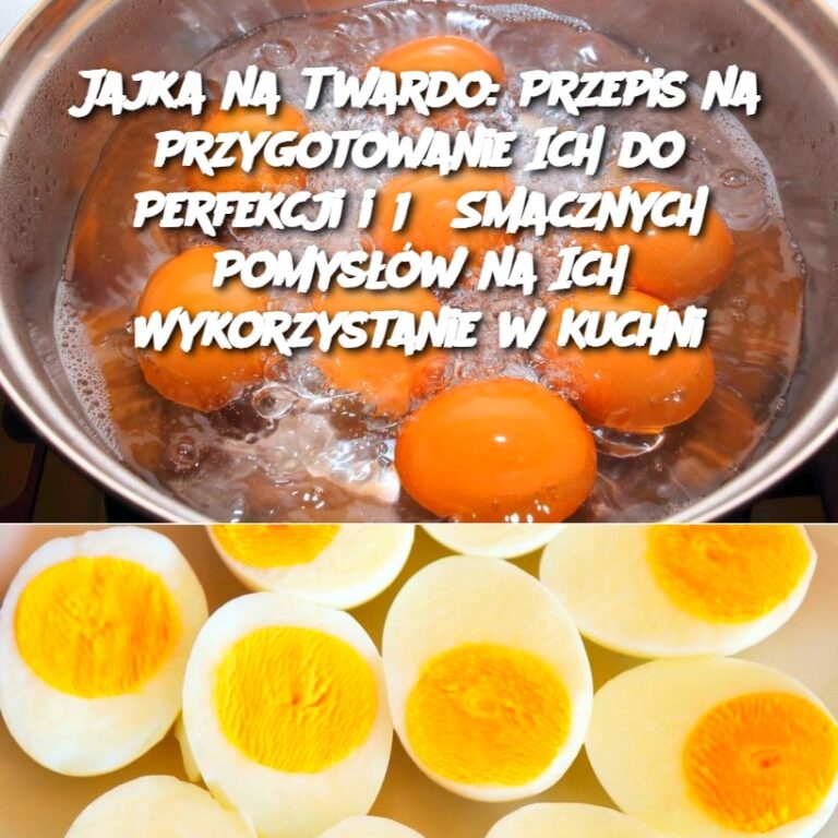 Jajka_na_Twardo__Przepis_na_Przygotowanie_Ich_do_Perfekcji_i_13_Smacznych_Pomys__w_na_Ich_Wykorzystanie_w_Kuchni