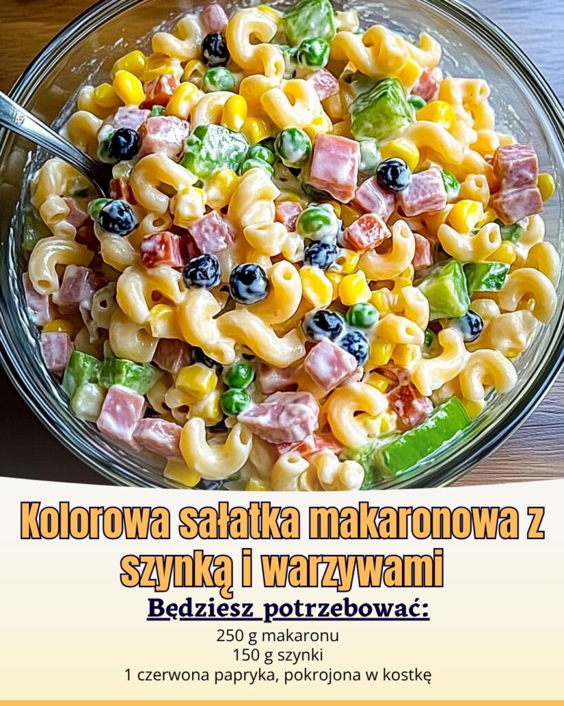 Kolorowa_sa_atka_makaronowa_z_szynk__i_warzywami