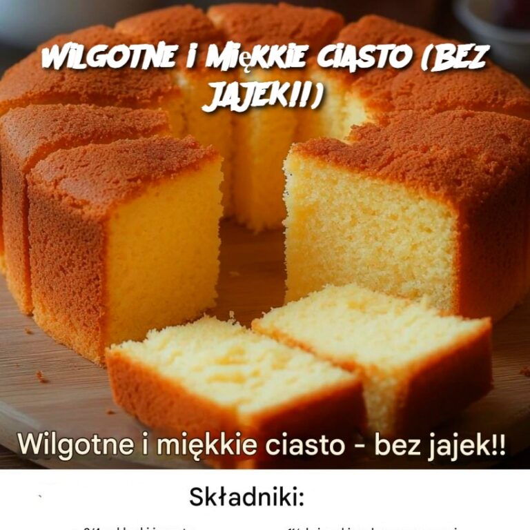 Wilgotne_i_mi_kkie_ciasto__BEZ_JAJEK___