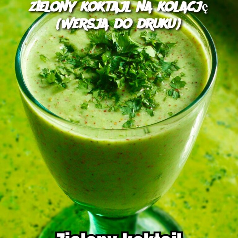 zielony_koktajl_na_kolacj___Wersja_do_druku_