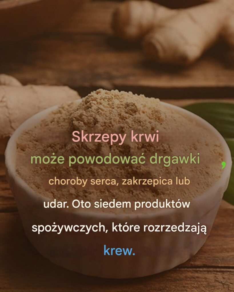 7_produkt_w_rozrzedzaj_cych_krew__kt_re_musisz_zna_ 7_produkt_w_rozrzedzaj_cych_krew__kt_re_musisz_zna_