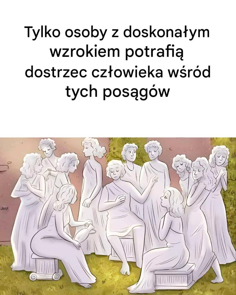 Tylko_osoby_z_bardzo_dobrym_wzrokiem_mog__rozpozna__cz_owieka_w_r_d_tych_pos_g_w_ Tylko_osoby_z_bardzo_dobrym_wzrokiem_mog__rozpozna__cz_owieka_w_r_d_tych_pos_g_w_