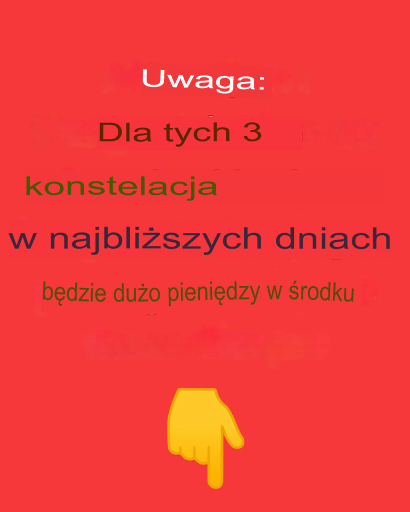 Uwaga__te_3_znaki_zodiaku_otrzymaj__w_najbli_szych_dniach_du_o_pieni_dzy