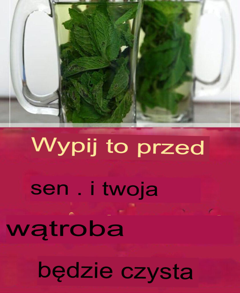 Wypij_to_przed_snem__a_Twoja_w_troba_b_dzie_czysta Wypij_to_przed_snem__a_Twoja_w_troba_b_dzie_czysta