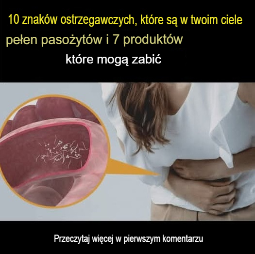 10_ostrzegawczych_znak_w___e_w_Twoim_organizmie_jest_pe_no_paso_yt_w_i_7_produkt_w_spo_ywczych__kt_re_mog__pom_c_je_zabi_ 10_ostrzegawczych_znak_w___e_w_Twoim_organizmie_jest_pe_no_paso_yt_w_i_7_produkt_w_spo_ywczych__kt_re_mog__pom_c_je_zabi_