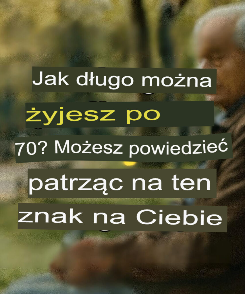 7_oznak___e_starzejesz_si__dobrze_po_70__roku__ycia___i_jak_doda__sobie_wi_cej_zdrowych_lat_do__ycia 7_oznak___e_starzejesz_si__dobrze_po_70__roku__ycia___i_jak_doda__sobie_wi_cej_zdrowych_lat_do__ycia