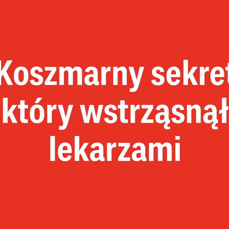 8220_Koszmarny_sekret__kt_ry_wstrz_sn___lekarzami__8221_