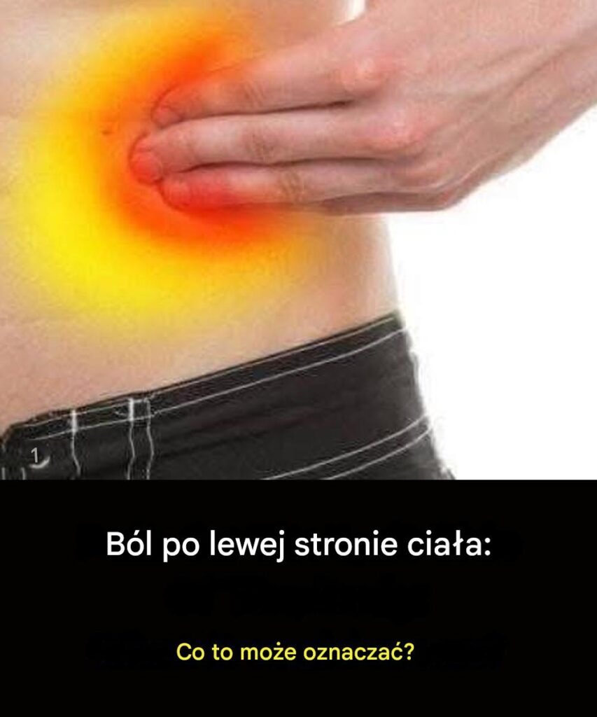 B_l_po_lewej_stronie_cia_a__co_to_mo_e_oznacza__-2 B_l_po_lewej_stronie_cia_a__co_to_mo_e_oznacza__-2