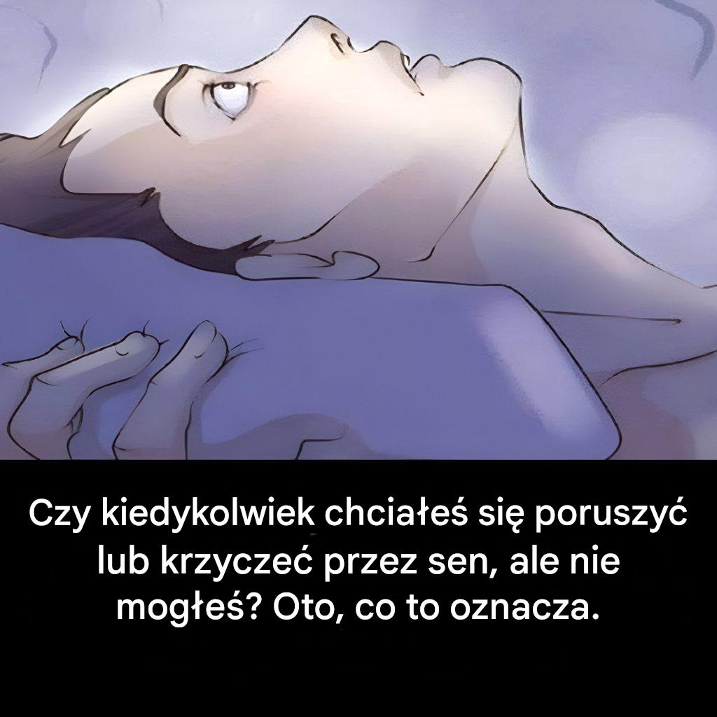 Czy_kiedykolwiek_czu_e__czyj___obecno___podczas_snu_i_nie_mog_e__si__ruszy__-1 Czy_kiedykolwiek_czu_e__czyj___obecno___podczas_snu_i_nie_mog_e__si__ruszy__-1