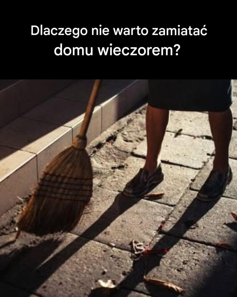 Dlaczego_nie_warto_zamiata__domu_wieczorem_