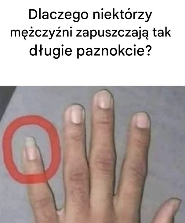 Dlaczego_niekt_rzy_m__czy_ni_zapuszczaj__ma_e_paznokcie_ Dlaczego_niekt_rzy_m__czy_ni_zapuszczaj__ma_e_paznokcie_