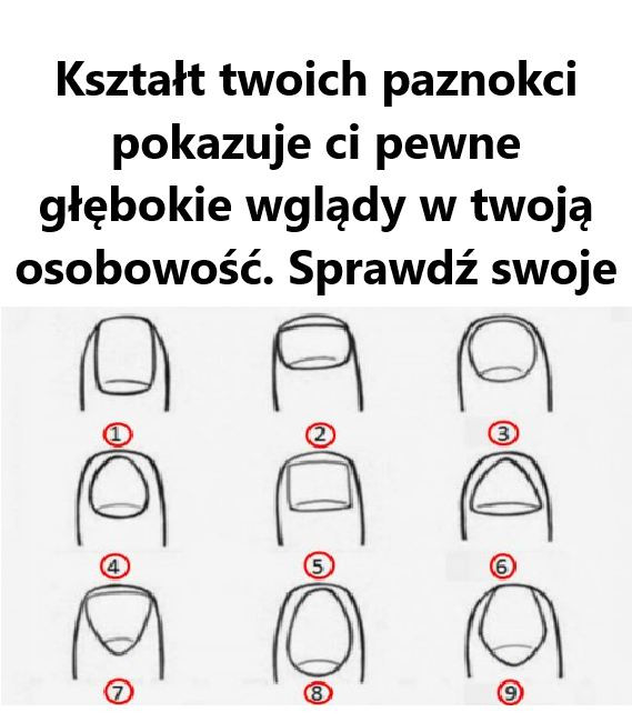 Kszta_t_twoich_paznokci_pokazuje_ci_pewne_g__bokie_wgl_dy_w_twoj__osobowo____Sprawd__swoje Kszta_t_twoich_paznokci_pokazuje_ci_pewne_g__bokie_wgl_dy_w_twoj__osobowo____Sprawd__swoje