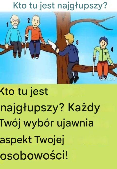 Kto_tu_jest_najg_upszy__Ka_dy_Tw_j_wyb_r_ujawnia_aspekt_Twojej_osobowo_ci_ Kto_tu_jest_najg_upszy__Ka_dy_Tw_j_wyb_r_ujawnia_aspekt_Twojej_osobowo_ci_