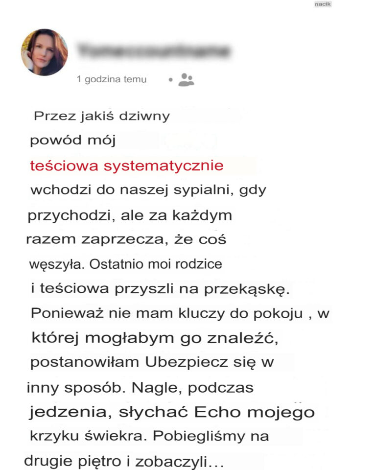 Moja_te_ciowa_chcia_a_przeszuka__m_j_pok_j__ale_zacz__a_krzycze__i_poczu_a_si__upokorzona_