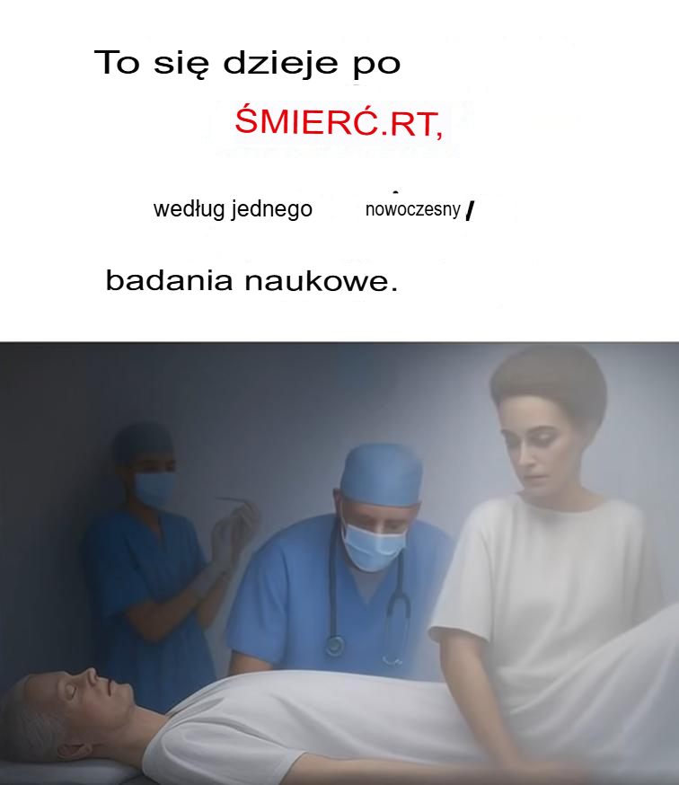 Oto_co_dzieje_si__po__mierci__wed_ug_nowego_badania_naukowego_ Oto_co_dzieje_si__po__mierci__wed_ug_nowego_badania_naukowego_