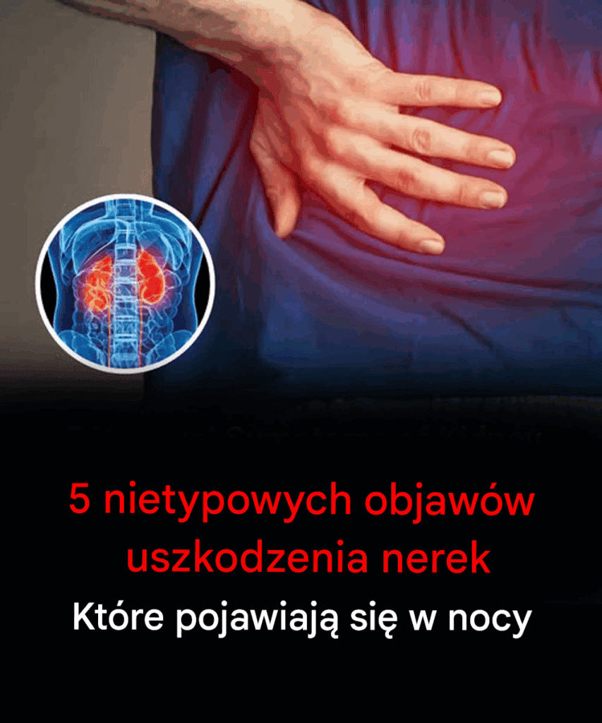 Wskaz_wki_nocne__5_rzadkich_objaw_w_wskazuj_cych_na_uszkodzenie_nerek Wskaz_wki_nocne__5_rzadkich_objaw_w_wskazuj_cych_na_uszkodzenie_nerek