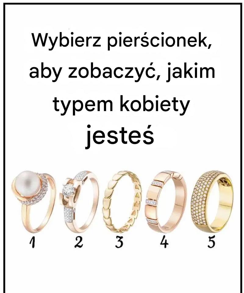 Wybierz_pier_cionek_i_odkryj__jakim_typem_kobiety_jeste_ Wybierz_pier_cionek_i_odkryj__jakim_typem_kobiety_jeste_