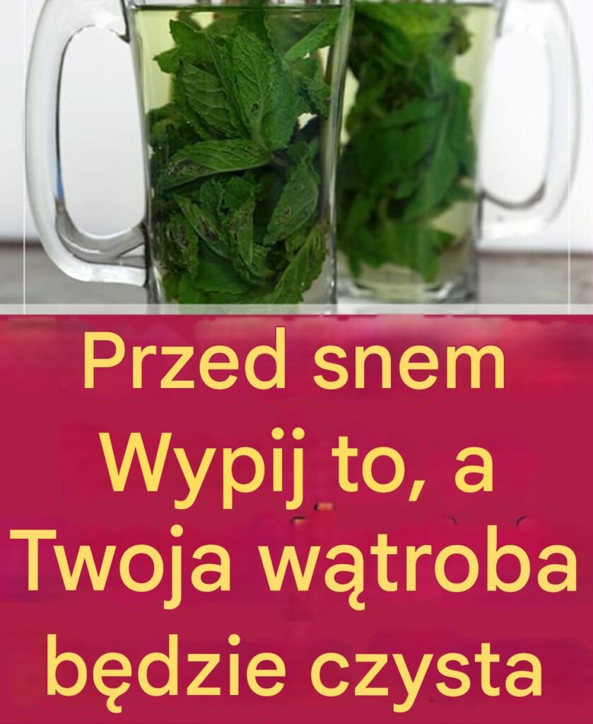Wypij_to_przed_snem__a_Twoja_w_troba_b_dzie_czysta Wypij_to_przed_snem__a_Twoja_w_troba_b_dzie_czysta