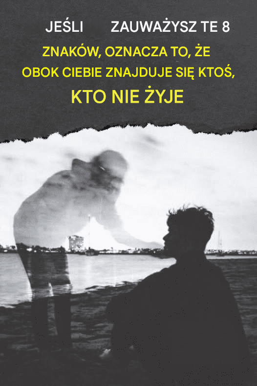 Je_li_zauwa_ysz_te_8_oznak__to_znaczy___e_u_twego_boku_znajduje_si__kto__bliski__kto_zmar__ Je_li_zauwa_ysz_te_8_oznak__to_znaczy___e_u_twego_boku_znajduje_si__kto__bliski__kto_zmar__