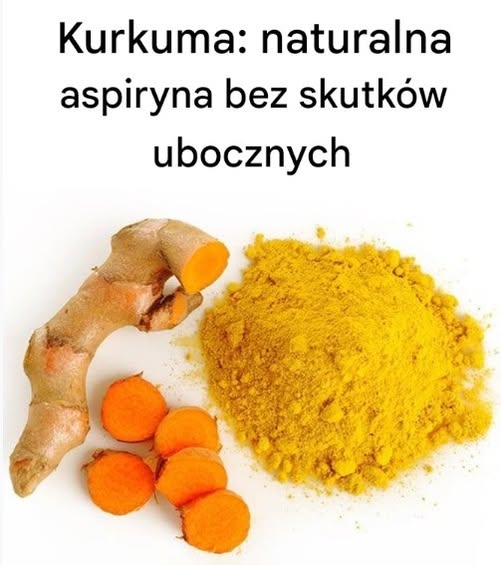 Kurkuma__naturalna_aspiryna_bez_skutk_w_ubocznych Kurkuma__naturalna_aspiryna_bez_skutk_w_ubocznych