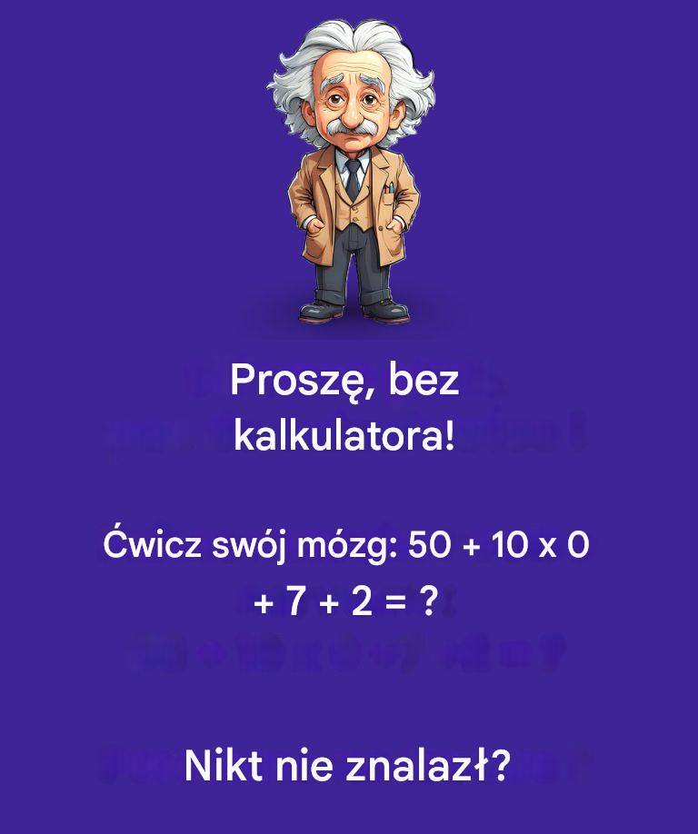 Nie_polegaj_na_kalkulatorze__zamiast_tego_u_yj_logiki Nie_polegaj_na_kalkulatorze__zamiast_tego_u_yj_logiki