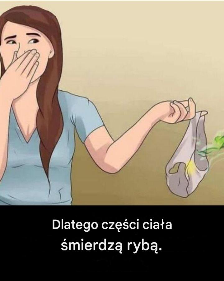 Nieoczekiwane_odkrycie__dlaczego_cz__ci_intymne_pachn__ryb_ Nieoczekiwane_odkrycie__dlaczego_cz__ci_intymne_pachn__ryb_