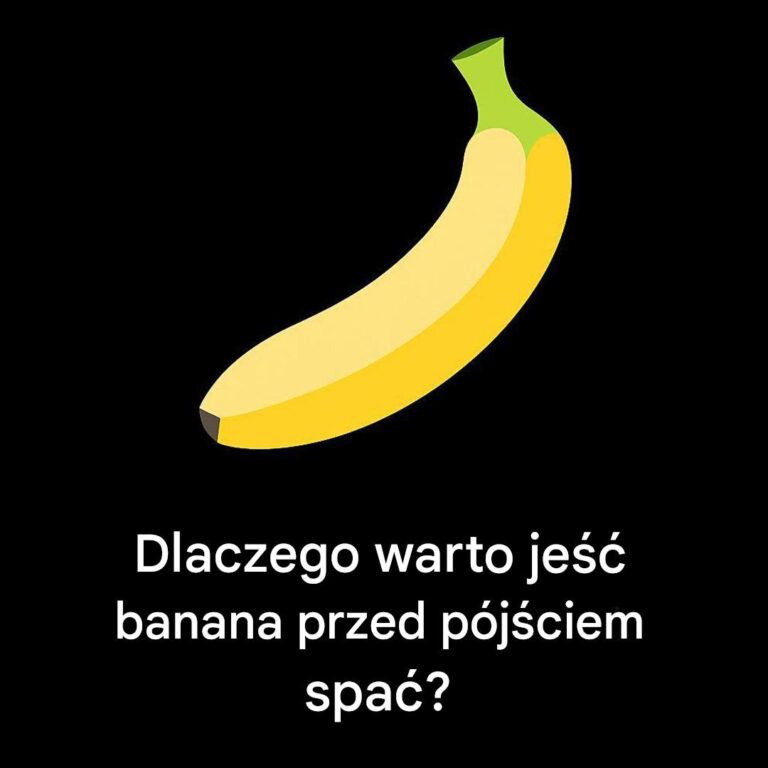 Dlaczego_warto_zje___banana_przed_snem_
