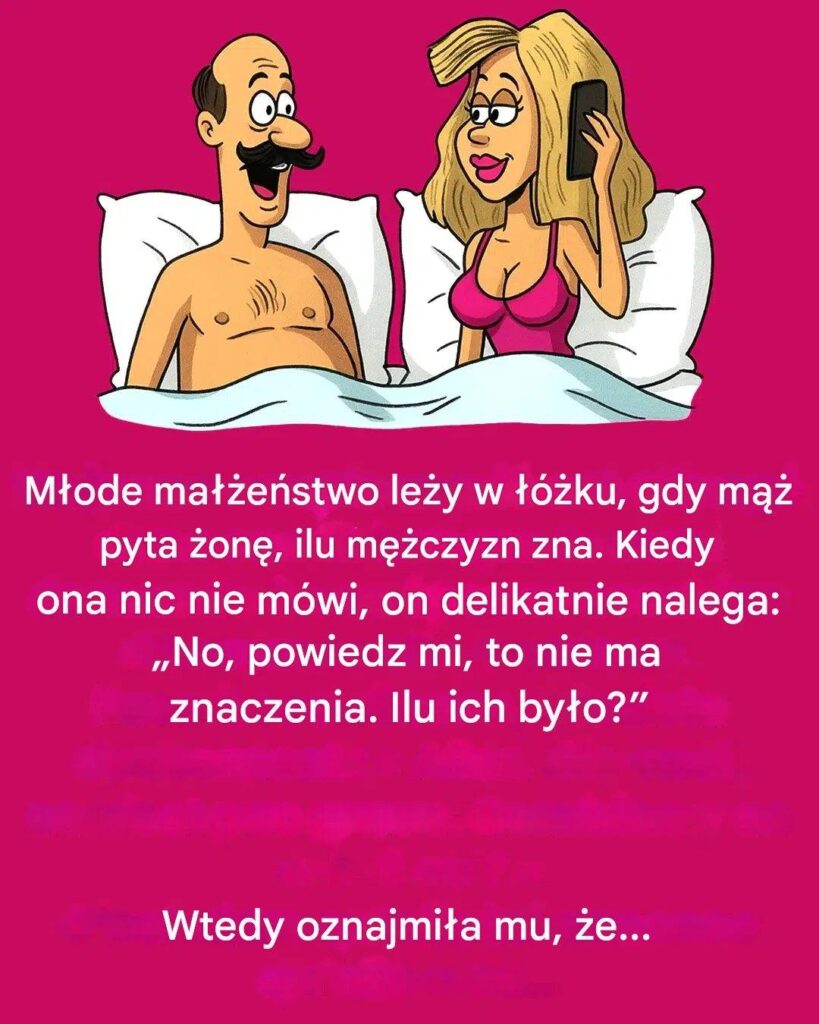 Dowcip__M___pyta__on___z_iloma_m__czyznami_mia_a_romanse_ Dowcip__M___pyta__on___z_iloma_m__czyznami_mia_a_romanse_