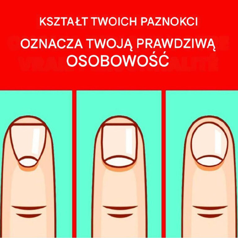 Kszta_t_paznokcia_dostarcza_informacji_o_Twoim_stanie_umys_u_i_osobowo_ci