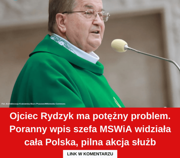 Ojciec_Rydzyk_ma_pot__ny_problem__Jest_wa_ne_o_wiadczenie_szefa_MSWiA Ojciec_Rydzyk_ma_pot__ny_problem__Jest_wa_ne_o_wiadczenie_szefa_MSWiA