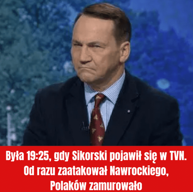 By_a_19_25__gdy_Sikorski_pojawi__si__w_TVN__Od_razu_zaatakowa__Nawrockiego By_a_19_25__gdy_Sikorski_pojawi__si__w_TVN__Od_razu_zaatakowa__Nawrockiego