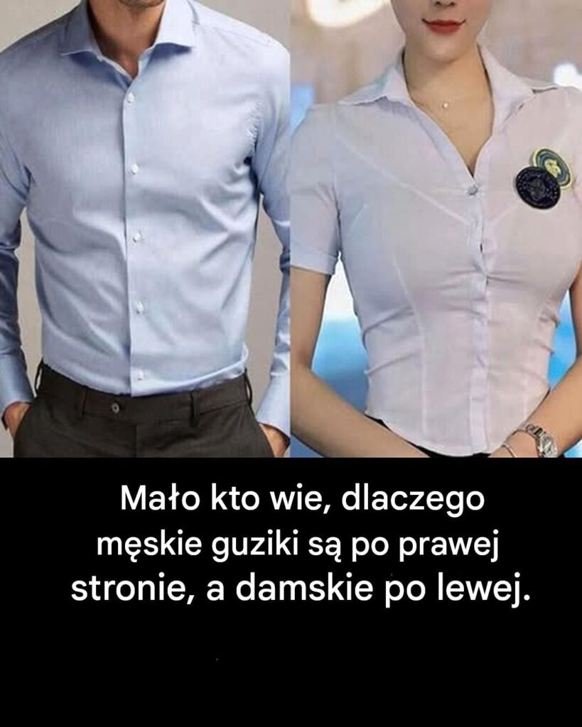 Dlaczego_guziki_koszul_nie_s__umieszczone_w_tym_samym_miejscu_