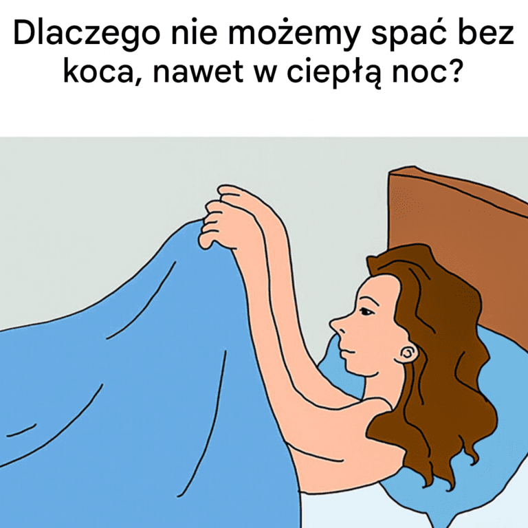 Dlaczego_nie_potrafimy_spa__bez_koca__nawet_gdy_jest_gor_co_