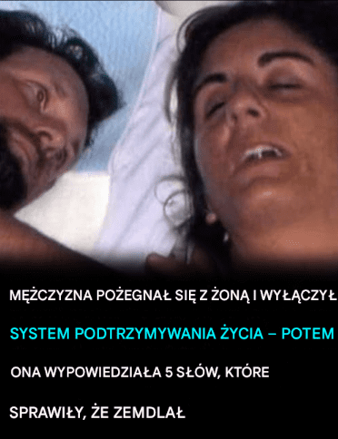 M__czyzna__egna_si__ze_swoj___on___gdy_od__czaj__j__od_aparatury_podtrzymuj_cej__ycie__ale_wtedy_ona_wypowiada_5_s__w__kt_re_go_zemdli_y_ M__czyzna__egna_si__ze_swoj___on___gdy_od__czaj__j__od_aparatury_podtrzymuj_cej__ycie__ale_wtedy_ona_wypowiada_5_s__w__kt_re_go_zemdli_y_