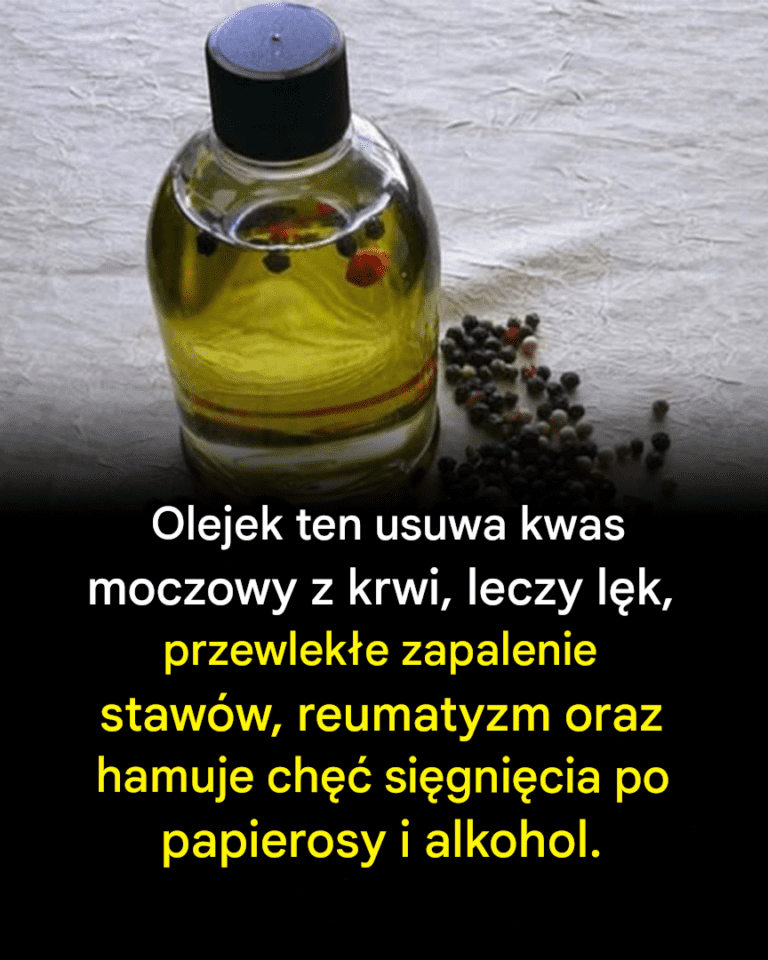 Olejek__kt_ry_usuwa_kwas_moczowy_z_krwi__leczy_l_ki__zapalenie_staw_w__reumatyzm_i_powstrzymuje_si__od_stosowania_papieros_w_i_alkoholu